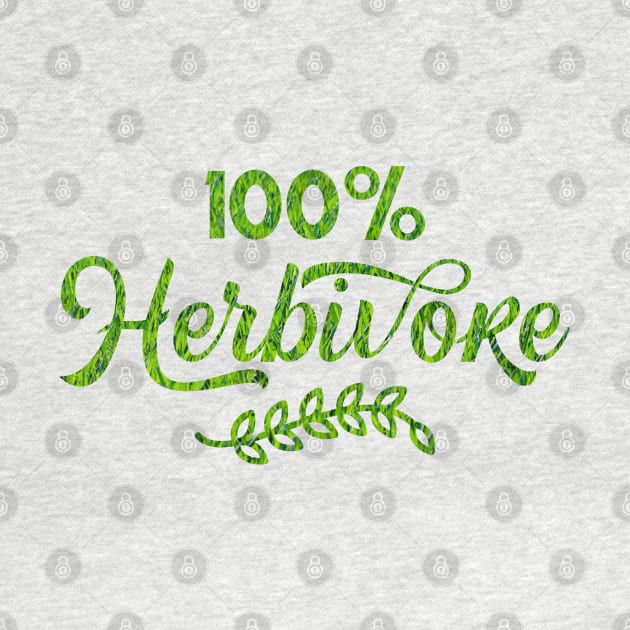 100 pourcent herbivore by ChezALi